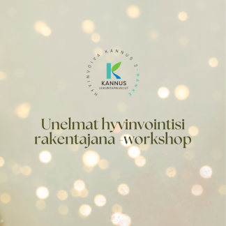 Unelmat hyvinvointisi rakentajana -workshop (908)