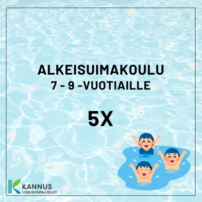 KESÄN 2025 ALKEISUIMAKOULU 7 - 9V, 5X