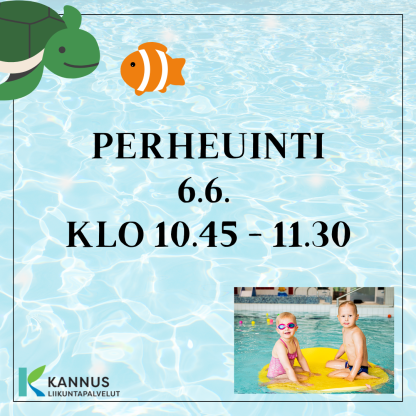 KESÄN 2025 PERHEUINTI KLO 10.45 - 11.30