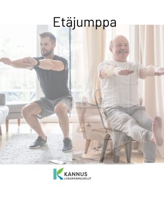 Teksti: etäjumppa ja Kannuksen liikuntapalveluiden logo. Kuvassa kaksi henkilö jumppaa. Toinen istuen ja toinen seisten.