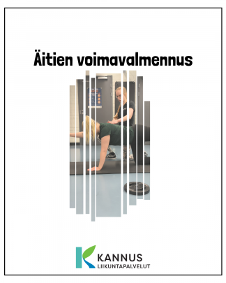Äitien voimavalmennus II