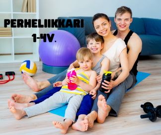 Perheliikkarii 1-4v. ke klo 17:30-18:15