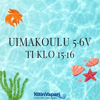 Uimakoulu 5-6v ti klo 15-16