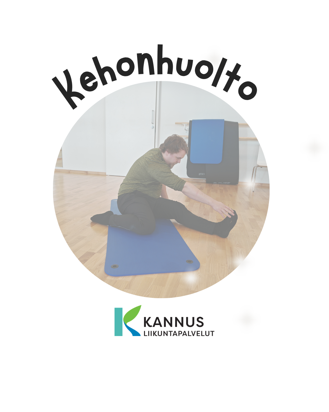Teksti kehonhuolto ja kuvassa henkilö istumassa lattialla jumppamatolla venytellen. Logo alareunassa liikuntapalvelut.