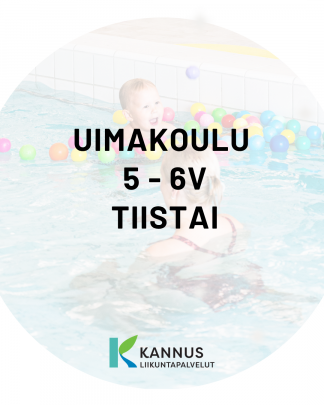 Lapsi ja aikuinen uimassa. Teksti uimakoulu 5-6v. tiistai ja liikuntapalveluiden logo.